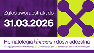 Zgłoś abstrakt! Hematologia kliniczna i doświadczalna 2026