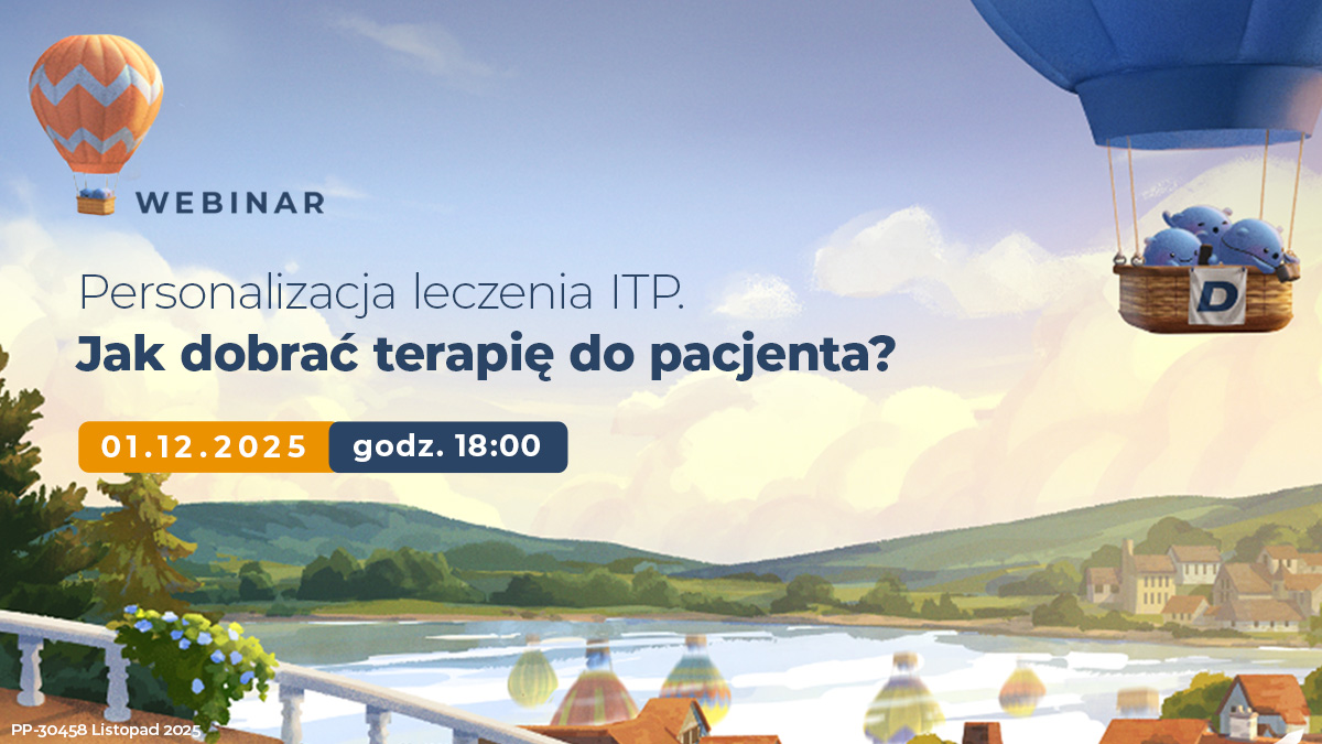 Już dziś! Personalizacja leczenia ITP. Jak dobrać terapię do pacjenta?