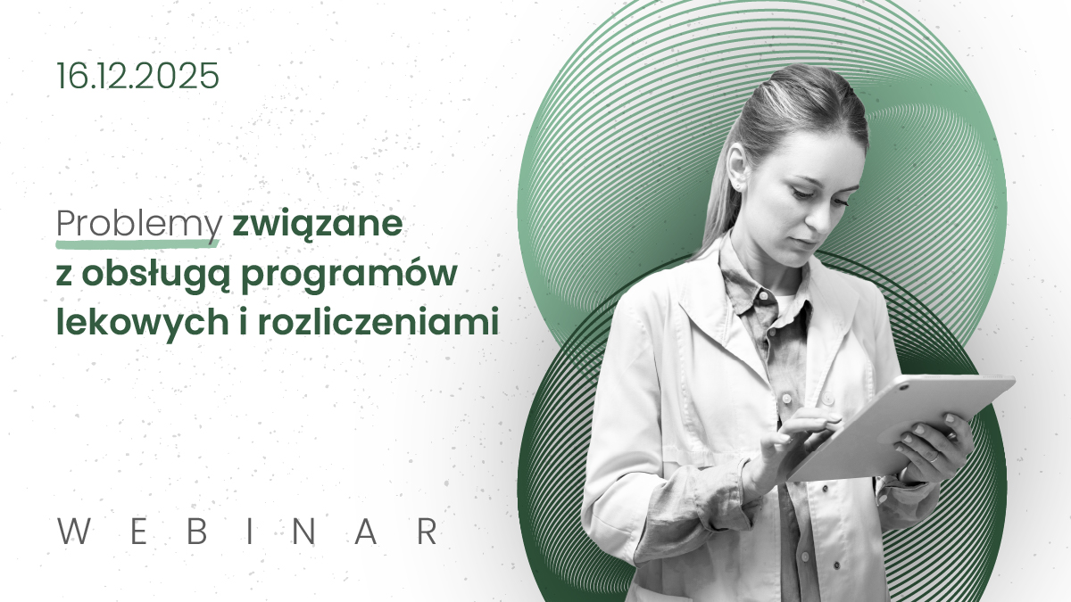 Problemy związane z obsługą programów lekowych i rozliczeniami | Zaproszenie