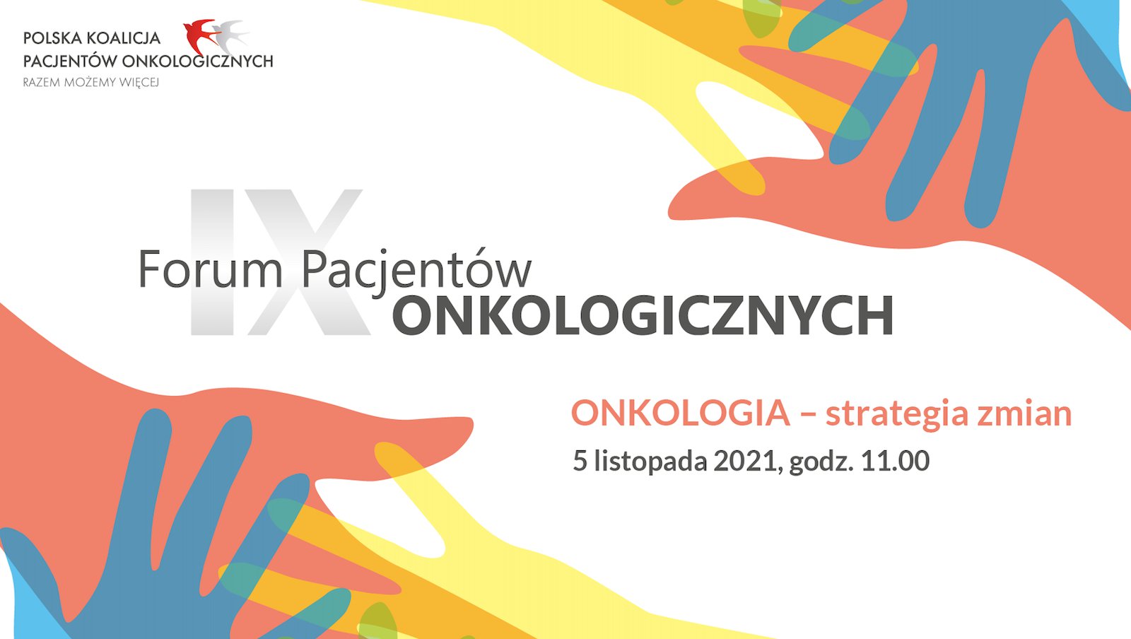 Trwa rejestracja na IX Forum Pacjentów Onkologicznych | 5-6 listopada 2021