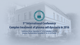 5th International Conference Complex treatment of plasma cell dyscrasia in 2016 | Kraków 03.09.2016
