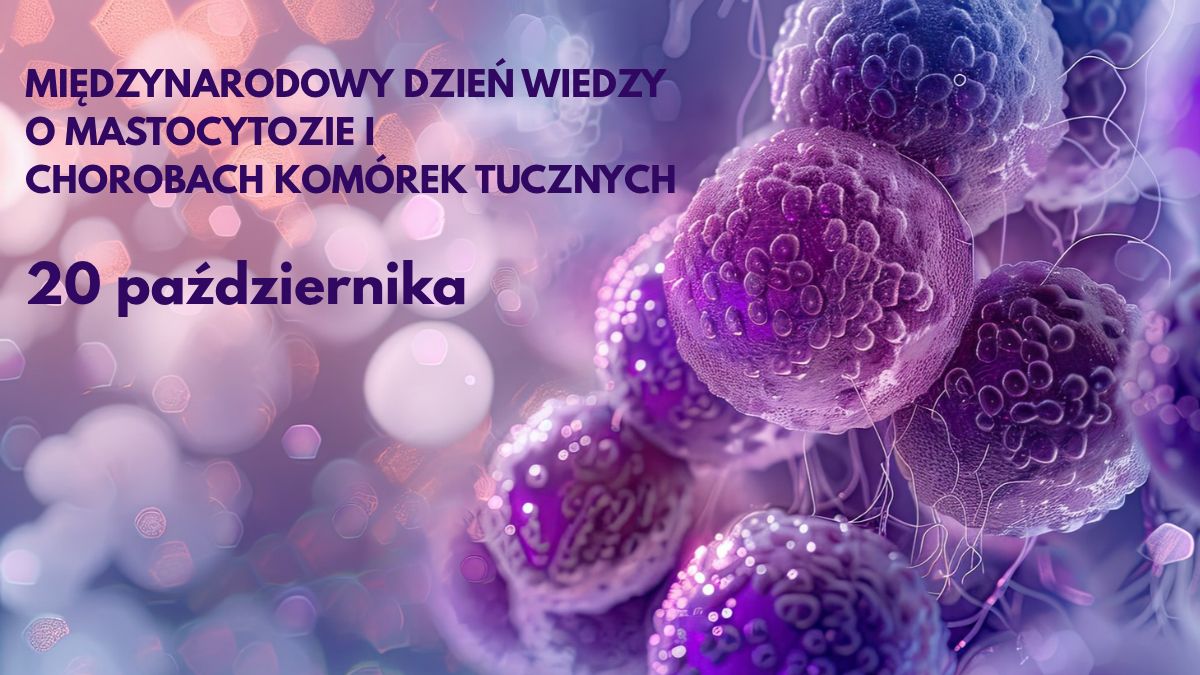 Międzynarodowy Dzień Wiedzy o Mastocytozie