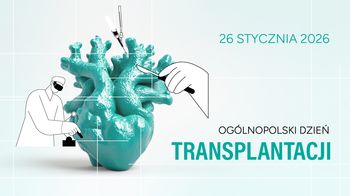 Ogólnopolski Dzień Transplantacji | Jak wygląda życie po przeszczepie?