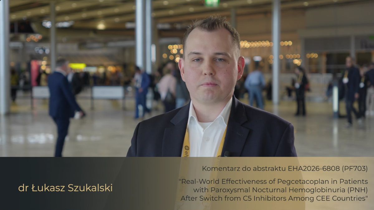 Pegcetacoplan w leczeniu PNH – dane z praktyki klinicznej z Europy Środkowo-Wschodniej