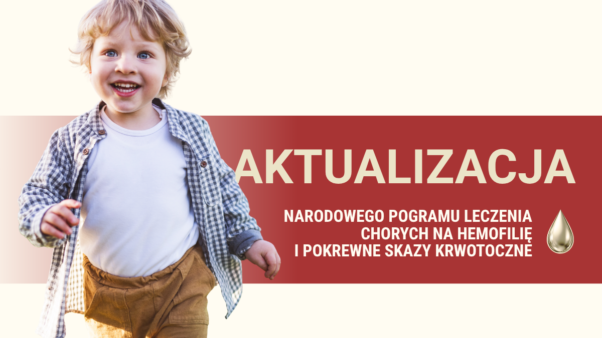 Program leczenia hemofilii zaktualizowany. Nowe terapie i szerszy dostęp do emicizumabu
