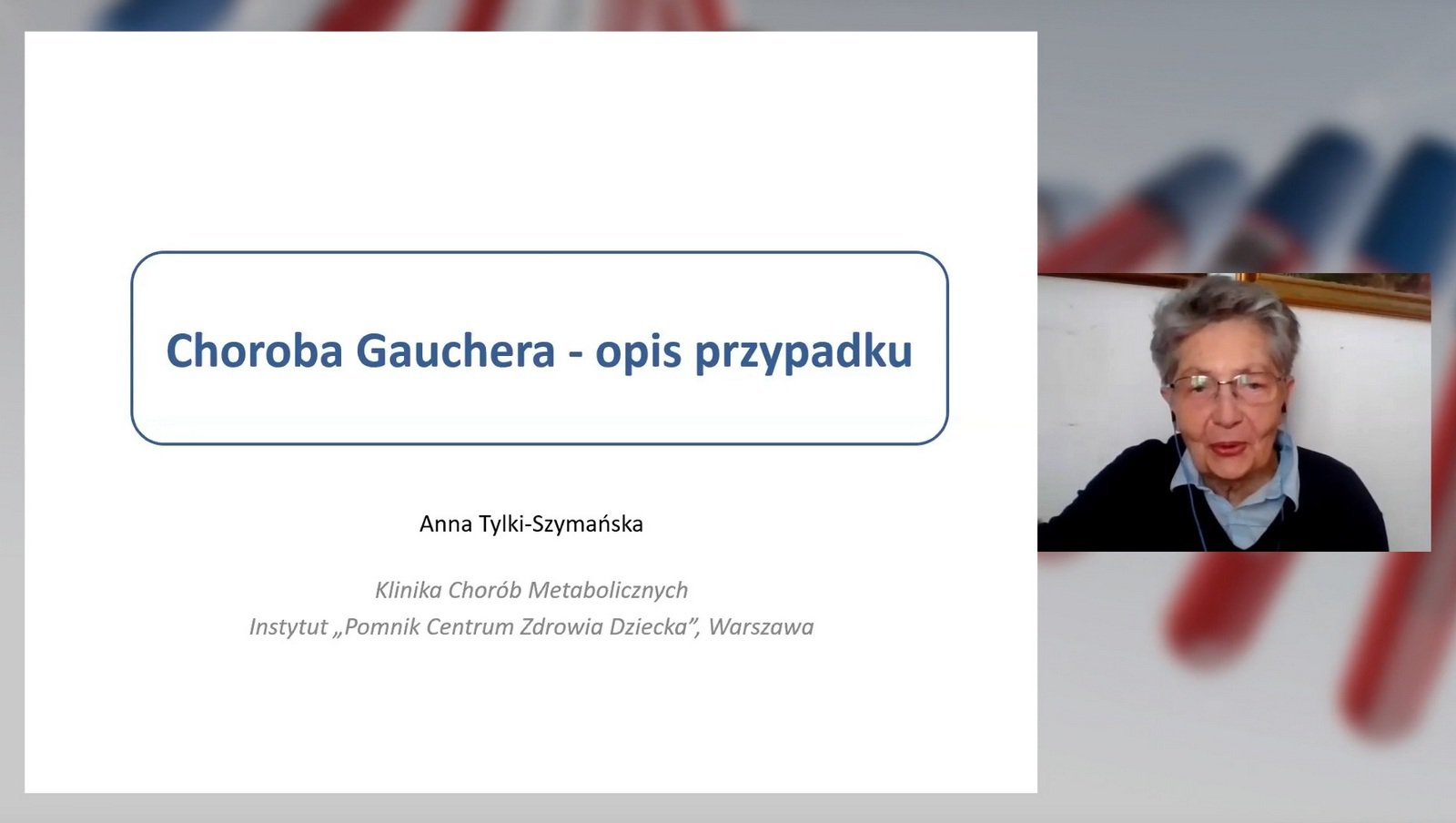 Choroba Gauchera u pacjenta pediatrycznego | Prof. Anna Tylki-Szymańska
