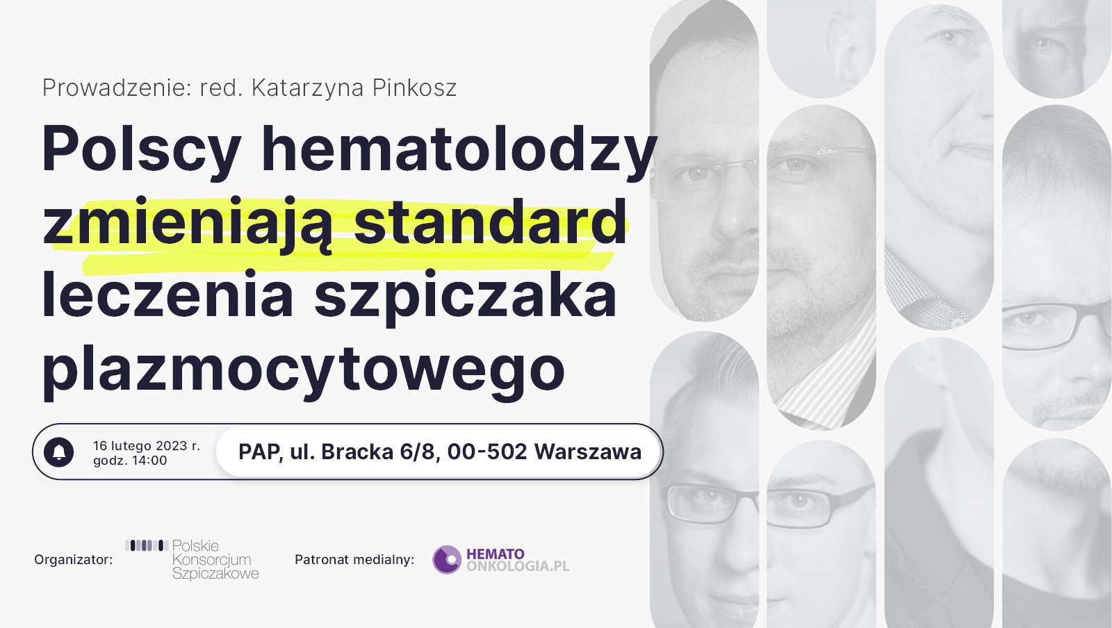 Konferencja prasowa „Polscy hematolodzy zmieniają standard leczenia szpiczaka plazmocytowego"...