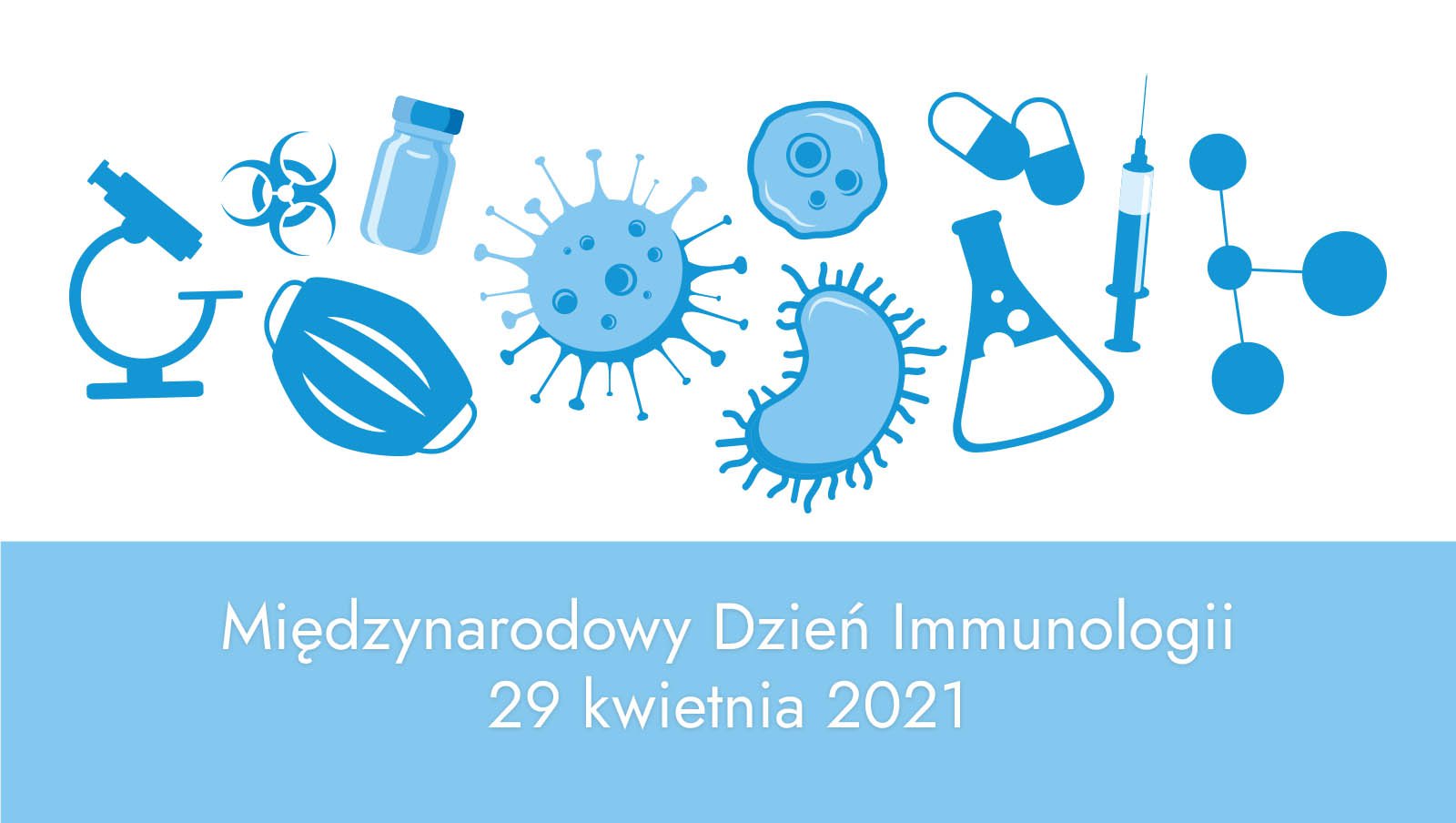 Międzynarodowy Dzień Immunologii 2021
