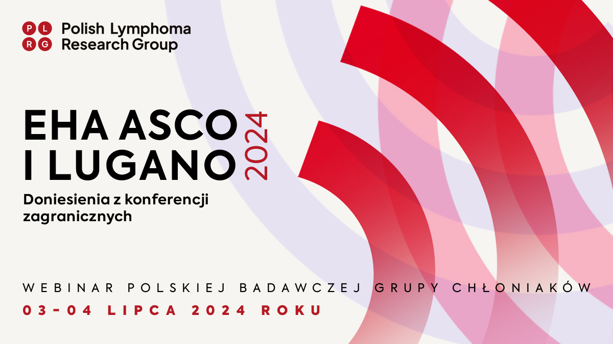 Już dziś! EHA ASCO i LUGANO 2024