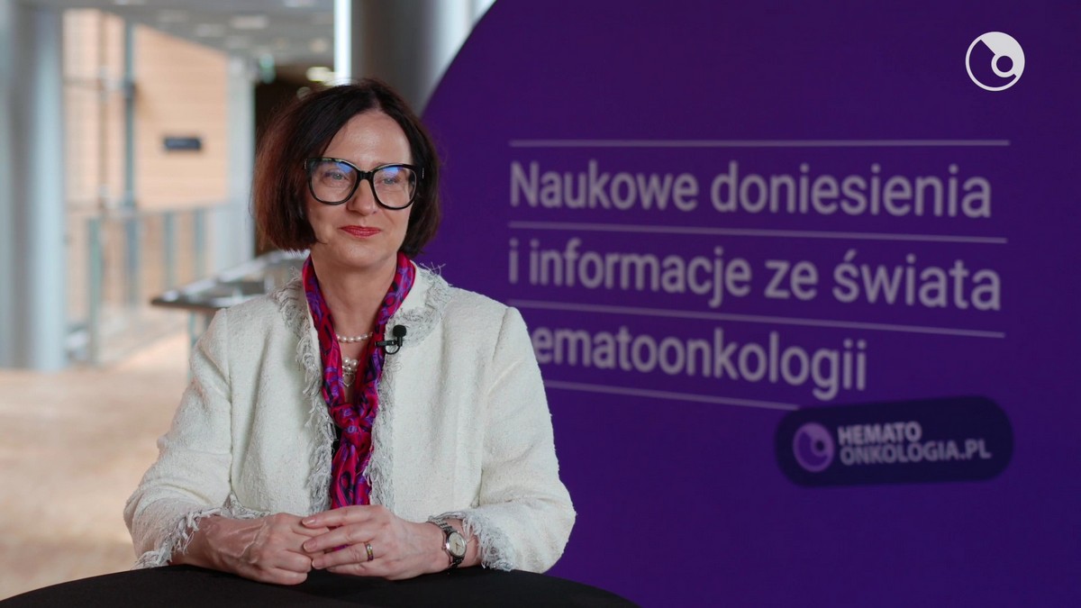 Prof. Lidia Gil: "Jesteśmy przygotowani, żeby w pełni wykorzystać możliwości terapii CAR-T u pacjentów z chłoniakami agresywnymi"