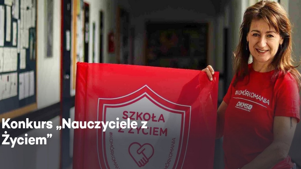 Konkurs „Nauczyciele z Życiem”