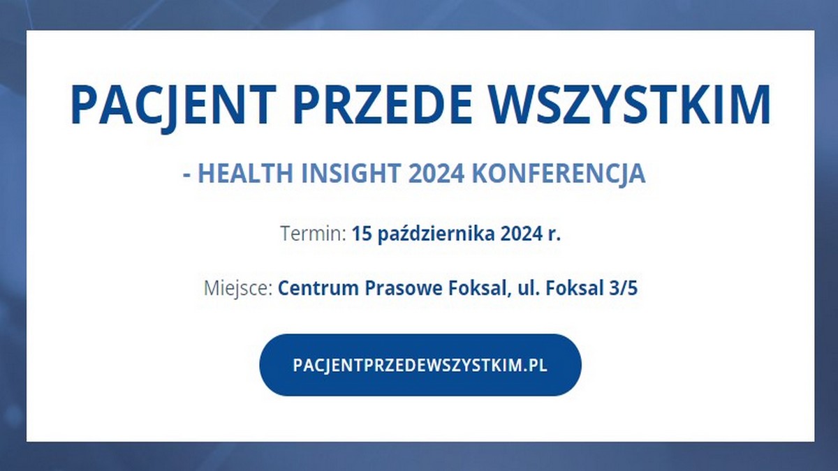 Pacjent przede wszystkim | Zaproszenie na konferencję