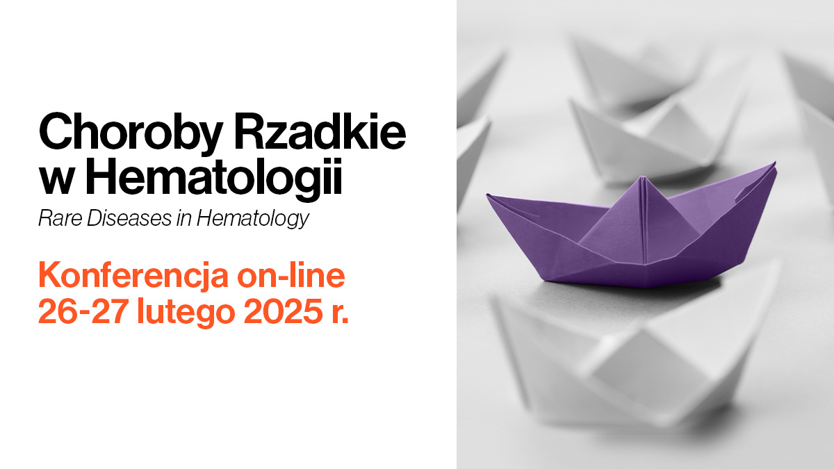 Choroby Rzadkie w hematologii | Zaproszenie