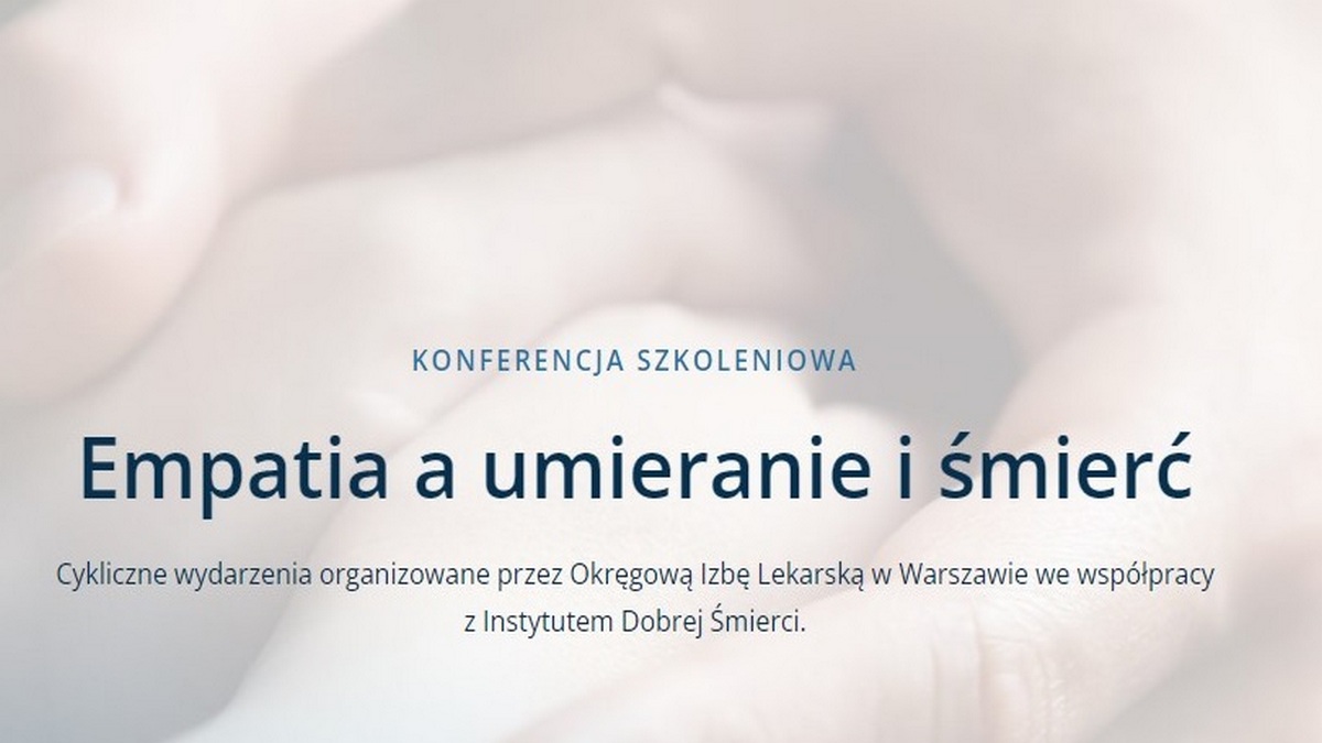 „Empatia a umieranie i śmierć” | Zaproszenie na webinar