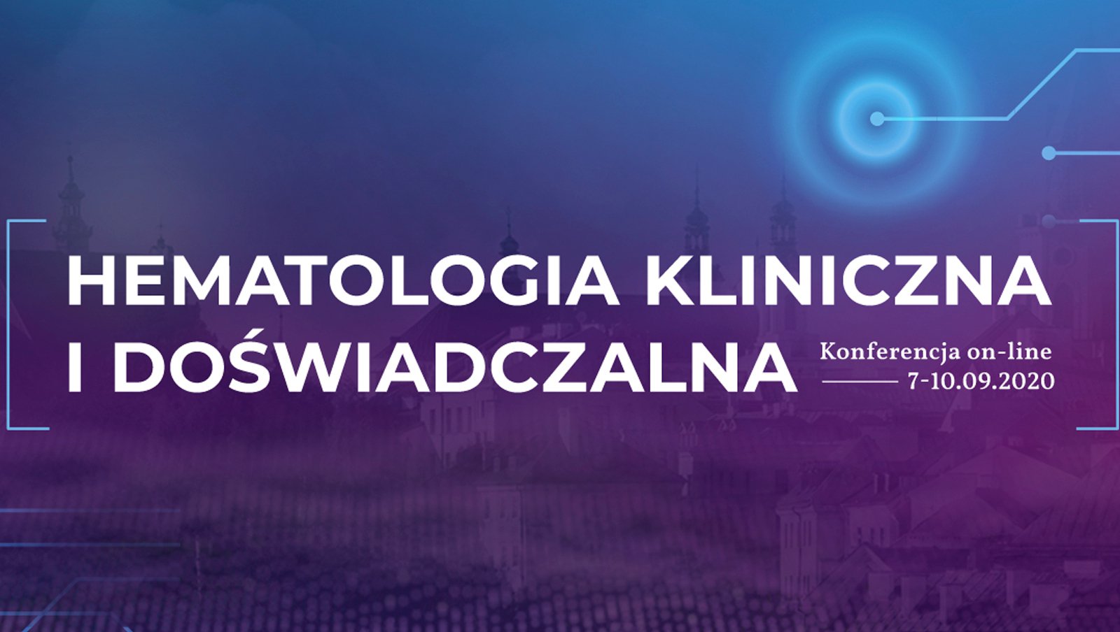 Webinar „Hematologia Kliniczna i Doświadczalna” | 7-10 września 2020 r.