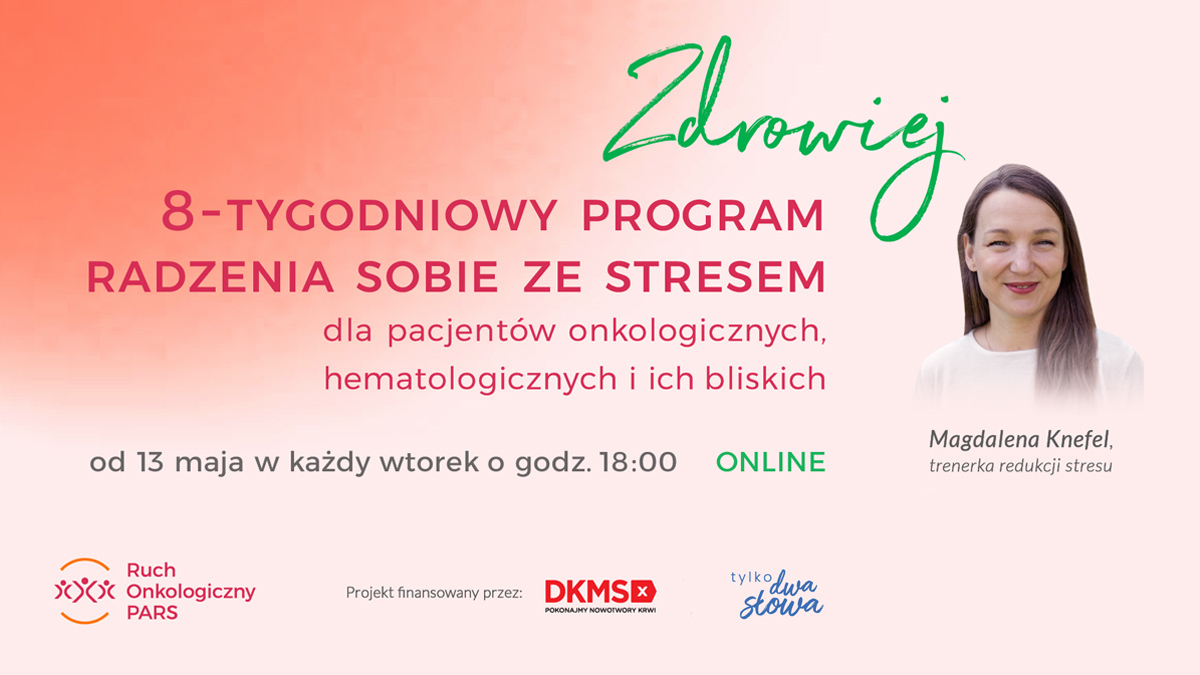 Program „Zdrowiej” dla pacjentów hematologicznych i onkologicznych