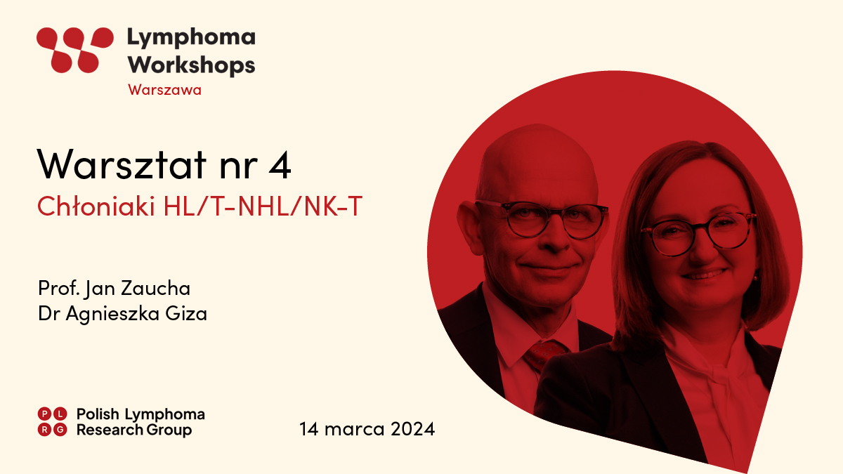 Chłoniaki HL/T-NHL/NK-T | Warsztaty PLRG