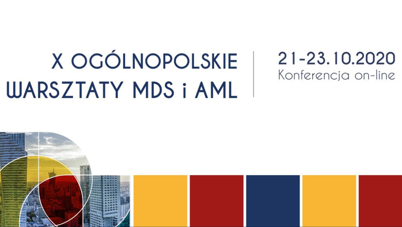 X Ogólnopolskie Warsztaty MDS i AML I Zaproszenie | Sesje firmy Celgene