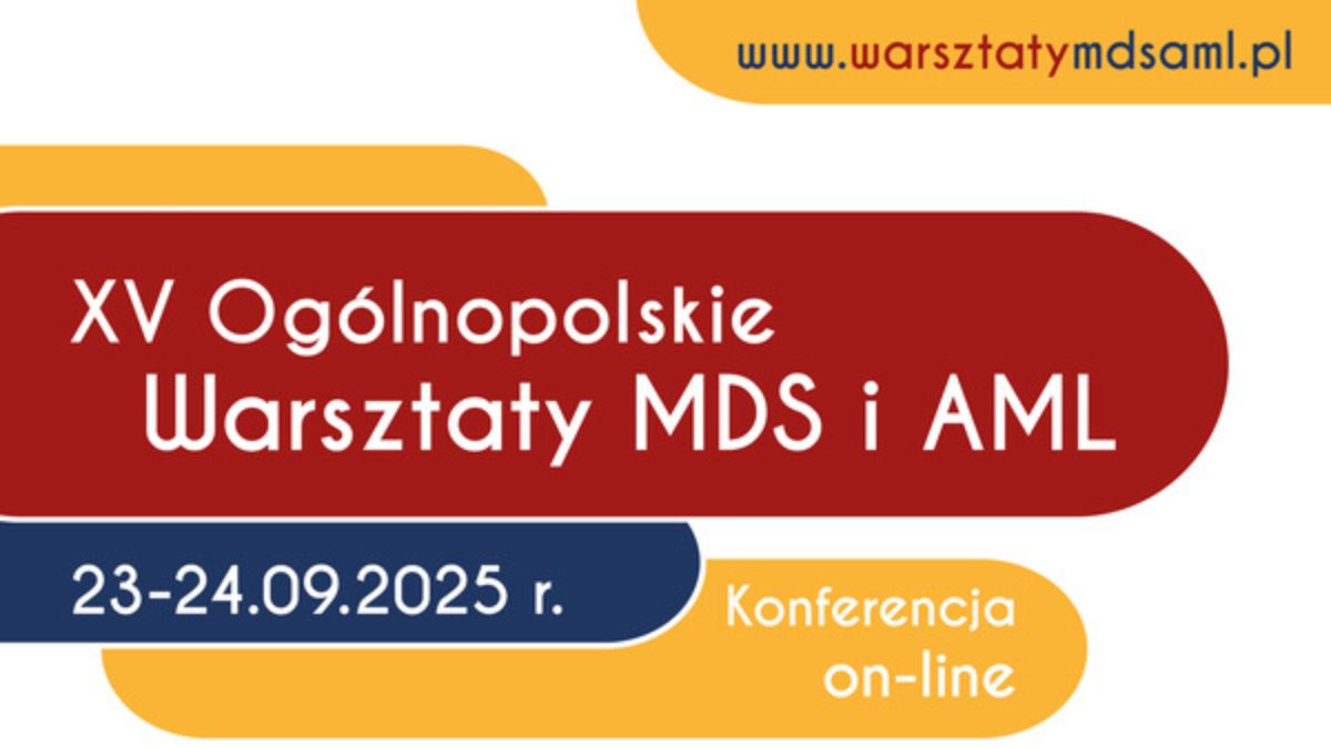 XV Ogólnopolskie Warsztaty MDS i AML | Zaproszenie