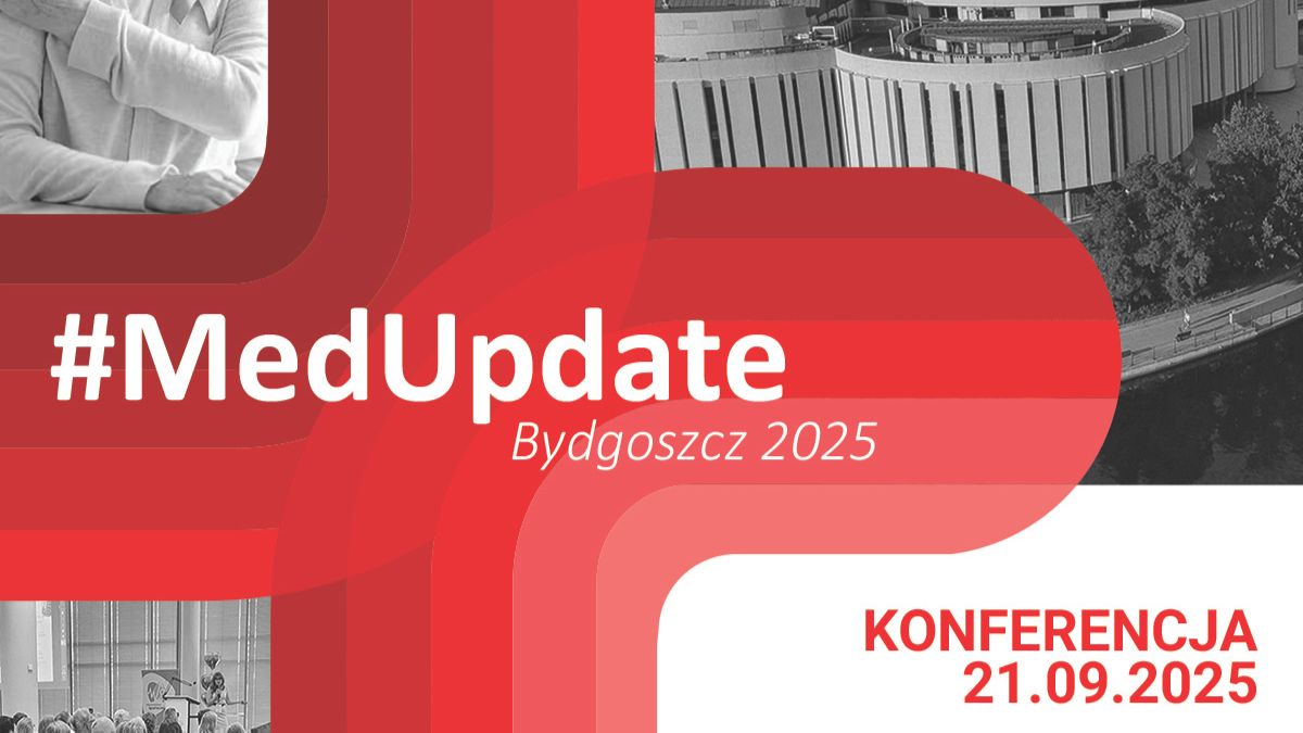 Konferencja #MedUpdate 2025 – pacjent w centrum nowoczesnej hematologii