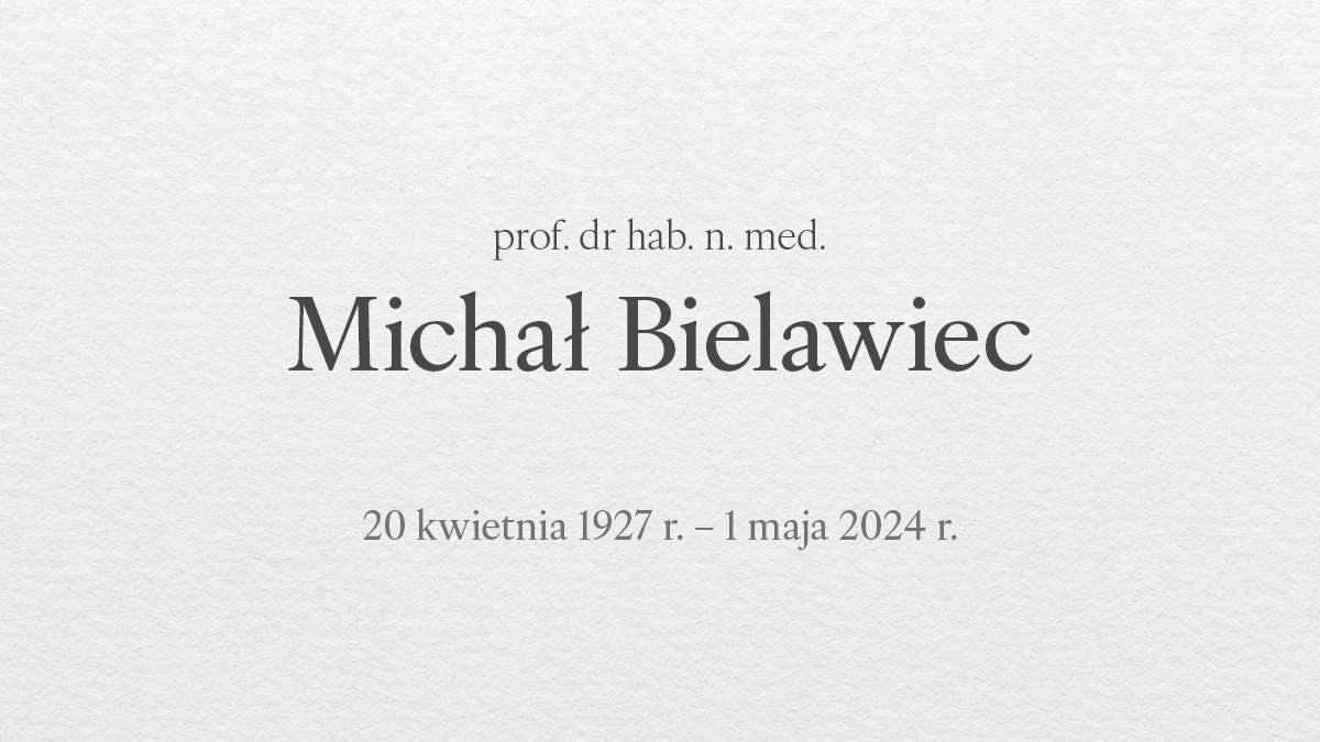 Odszedł prof. Michał Bielawiec