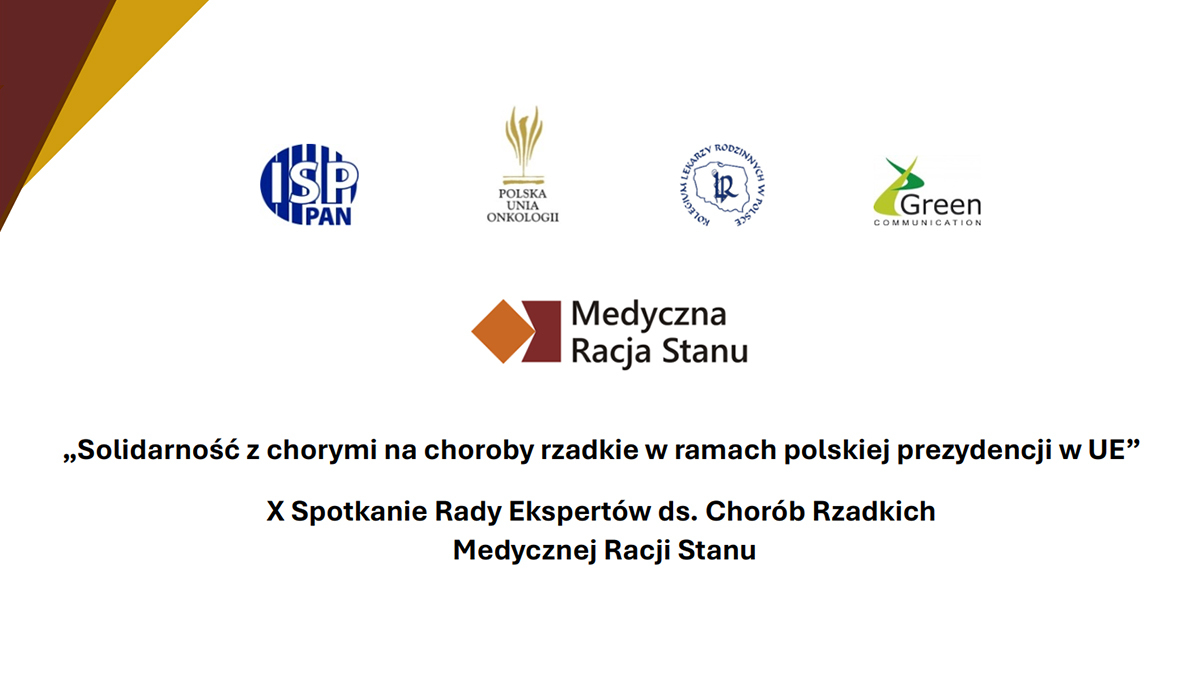 „Solidarność z chorymi na choroby rzadkie  w ramach polskiej prezydencji w UE”....
