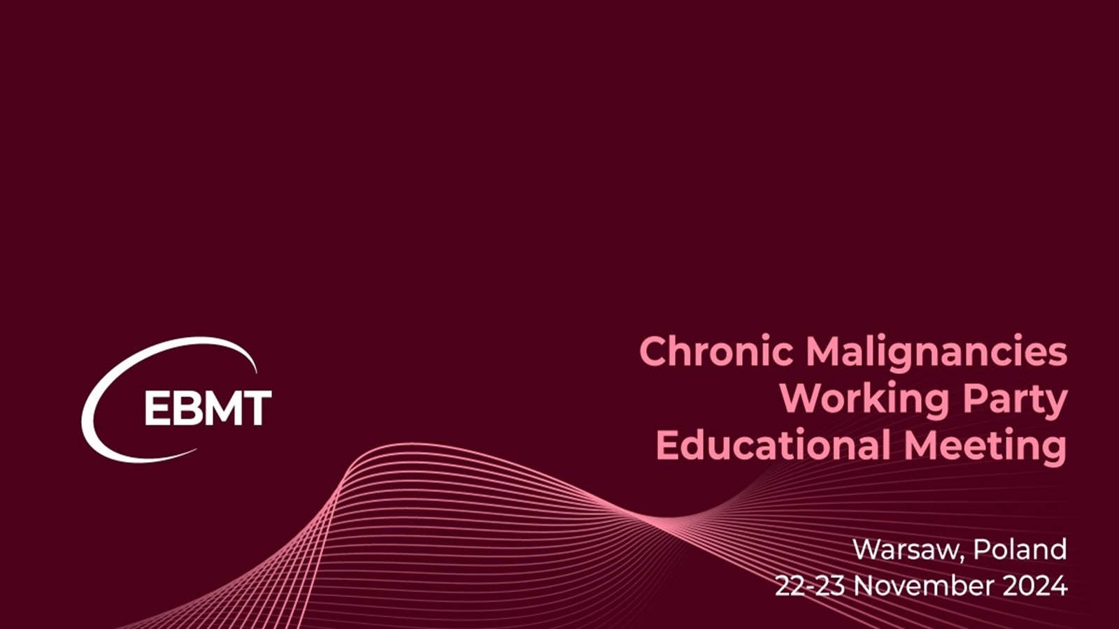 Chronic Malignancies Working Party Educational Meeting 2024 | Zaproszenie
