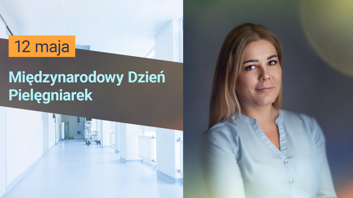 Jesteśmy i będziemy do końca | Międzynarodowy Dzień Pielęgniarek