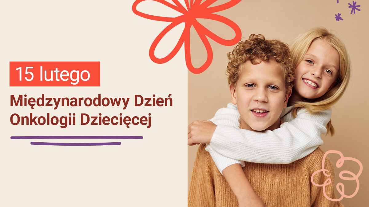 5 różnic nowotworów u dzieci i dorosłych. Międzynarodowy Dzień Onkologii Dziecięcej