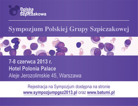 Sympozjum Polskiej Grupy Szpiczakowej, 7-8 czerwca 2013, Warszawa
