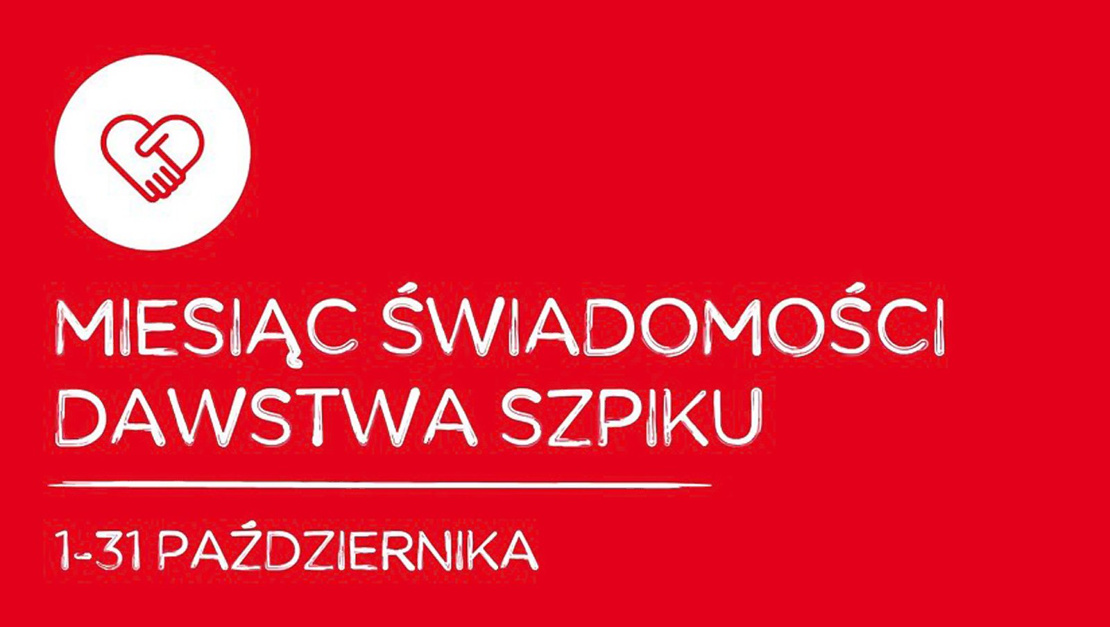 Październik - Miesiąc Świadomości Dawstwa Szpiku