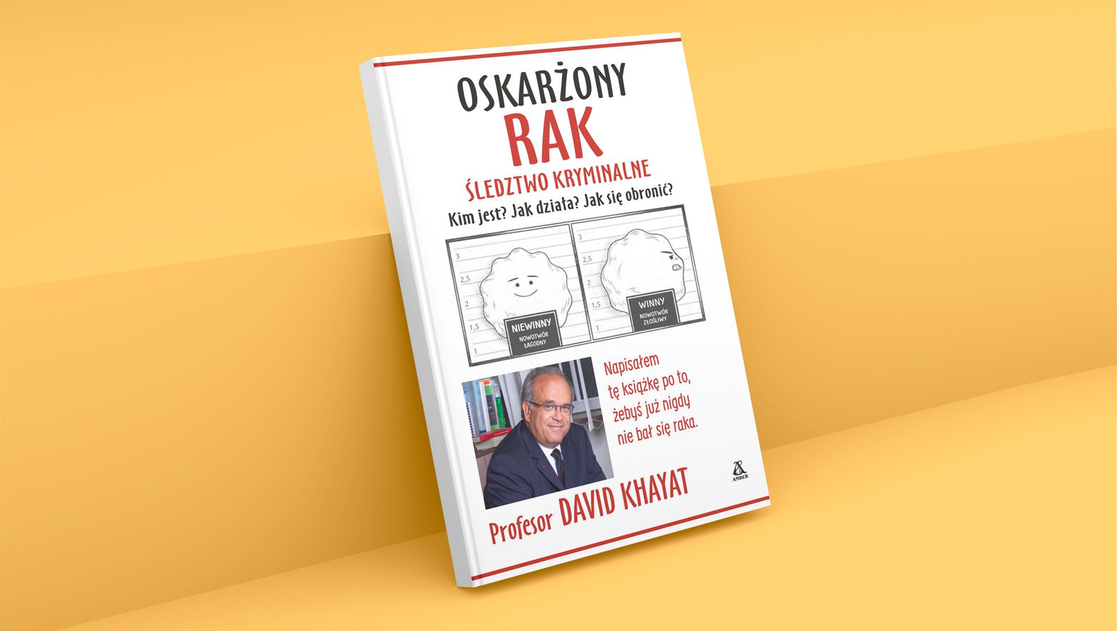 Oskarżony: Rak. Śledztwo kryminalne. Kim jest? Jak działa? Jak się obronić?