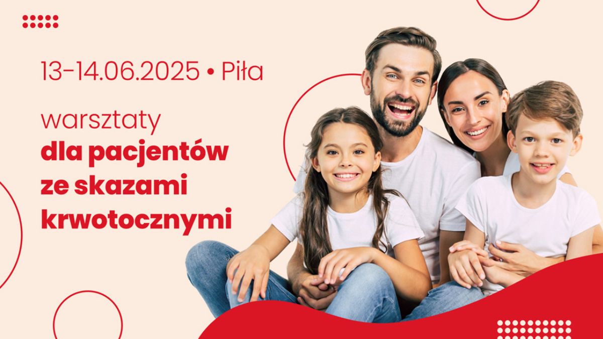 Spotkanie, które może odmienić Twoje życie z hemofilią – wyjątkowe warsztaty już...