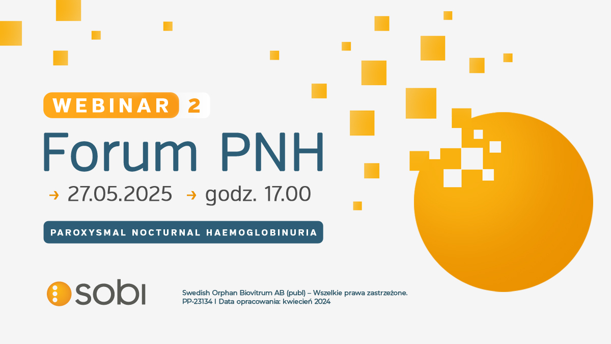 Forum PNH. Eksperci o szczepieniach i realnych przypadkach