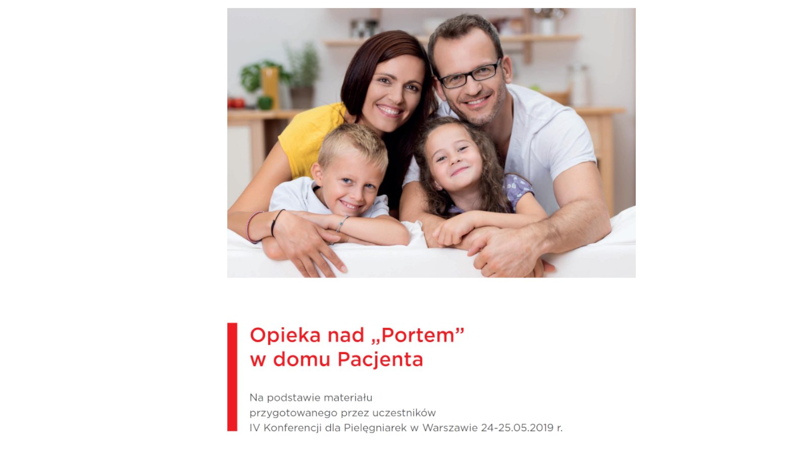 Opieka nad „Portem” w domu Pacjenta