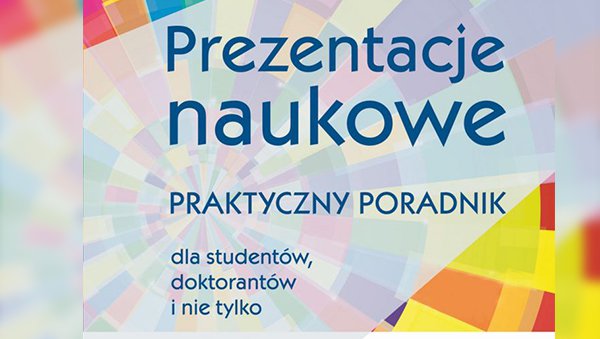 Prezentacja naukowa - nie taka prosta sprawa