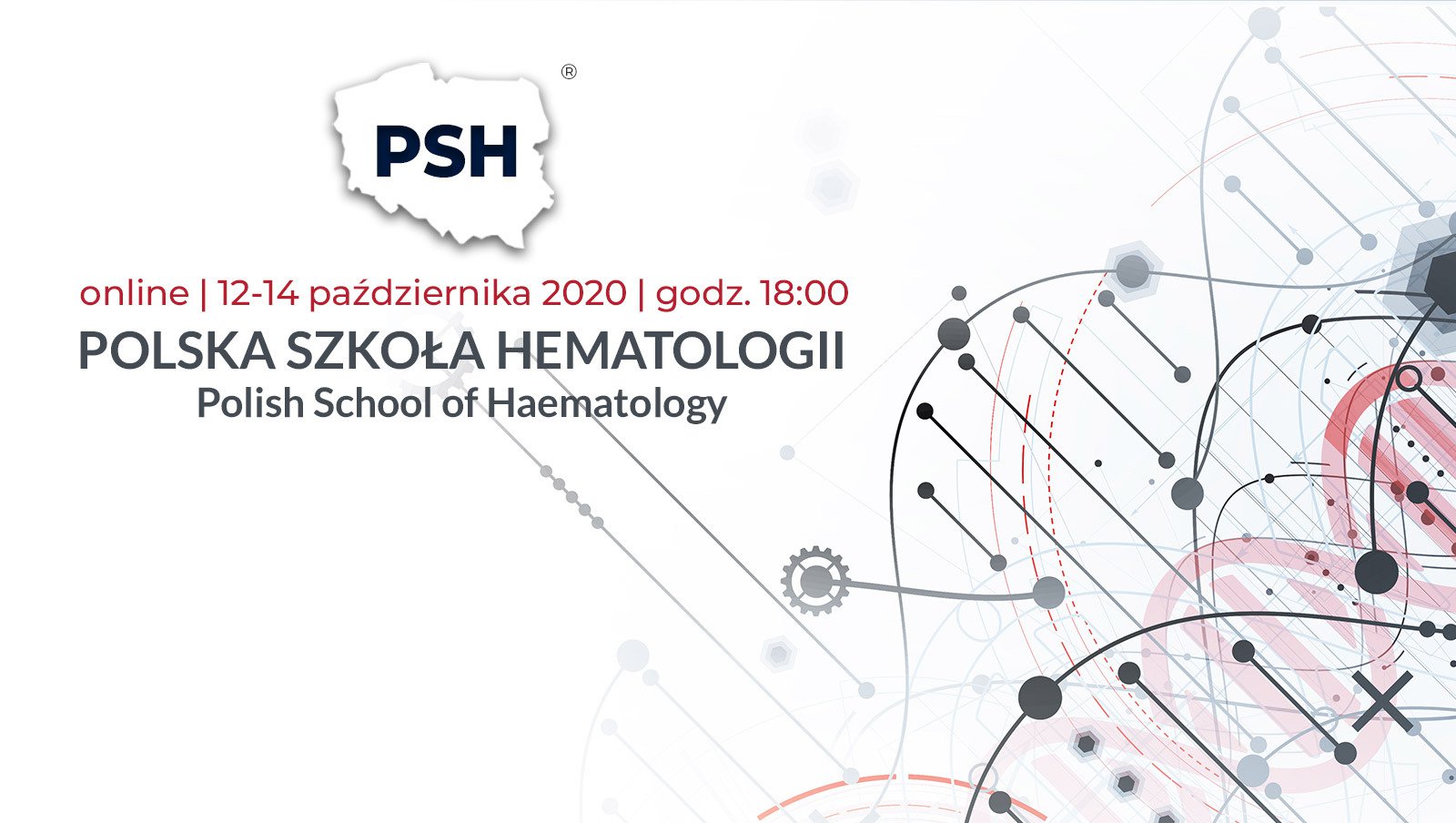 Już w najbliższy poniedziałek. Spotkanie online - Polska Szkoła Hematologii | 12-14.10.2020 r.
