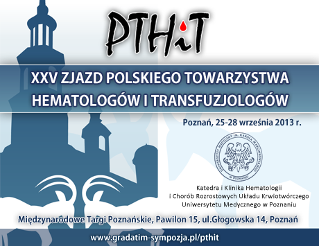 Nowy termin nadsyłania streszczeń na XXV Zjazd PTHiT, Poznań