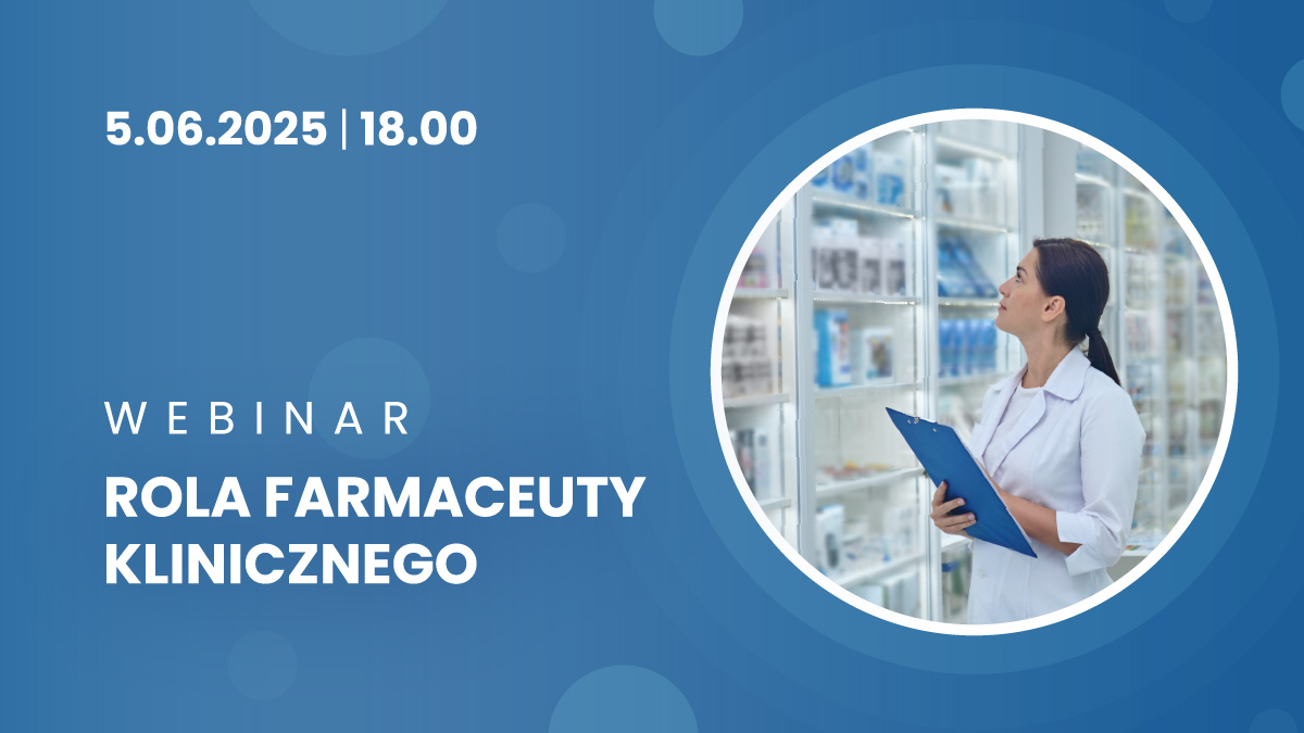 Rola farmaceuty klinicznego | Zaproszenie