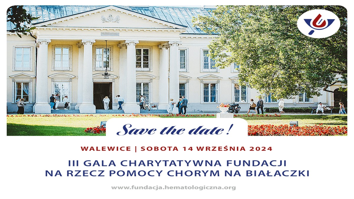 III Gala Charytatywna Fundacji Na Rzecz Pomocy Chorym Na Białaczki