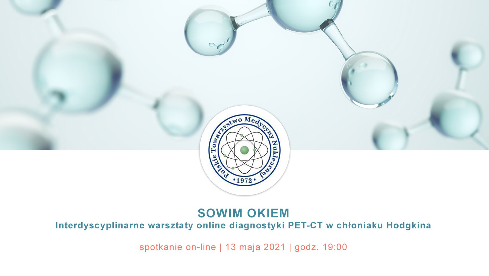 Sowim okiem - Interdyscyplinarne warsztaty online diagnostyki PET-CT w chłoniaku Hodgkina
