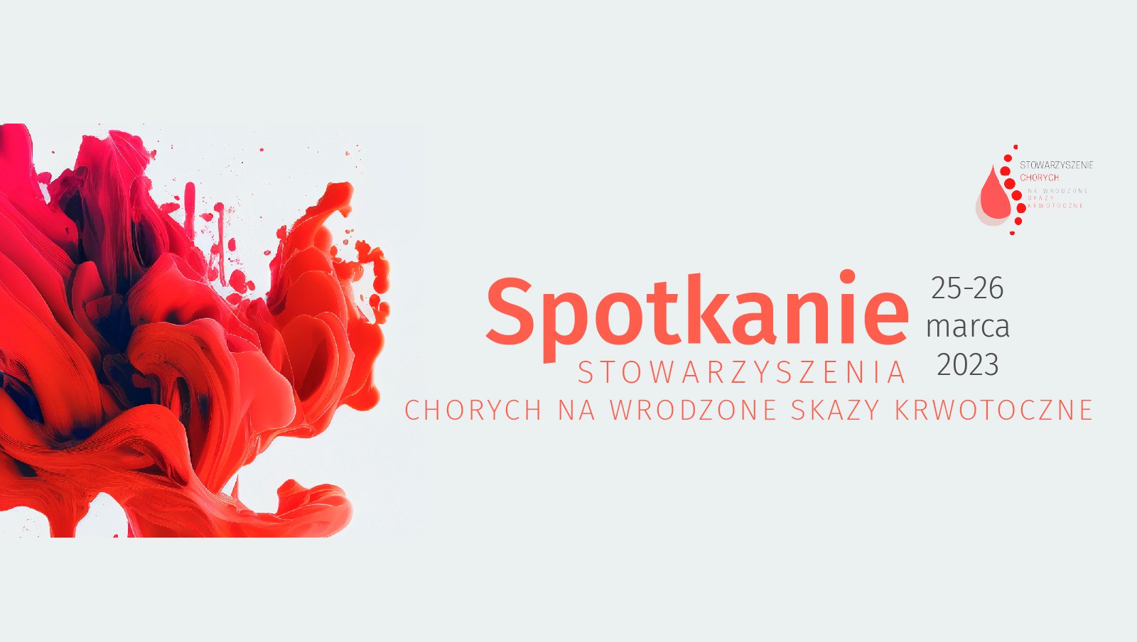 Spotkanie Stowarzyszenia Chorych na Wrodzone Skazy Krwotoczne | 25-26 marca 2023