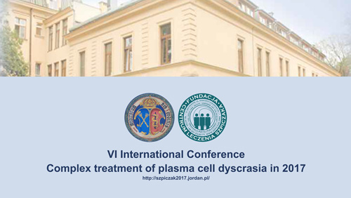 VI International Conference - Complex treatment of plasma cell dyscrasia in 2017...