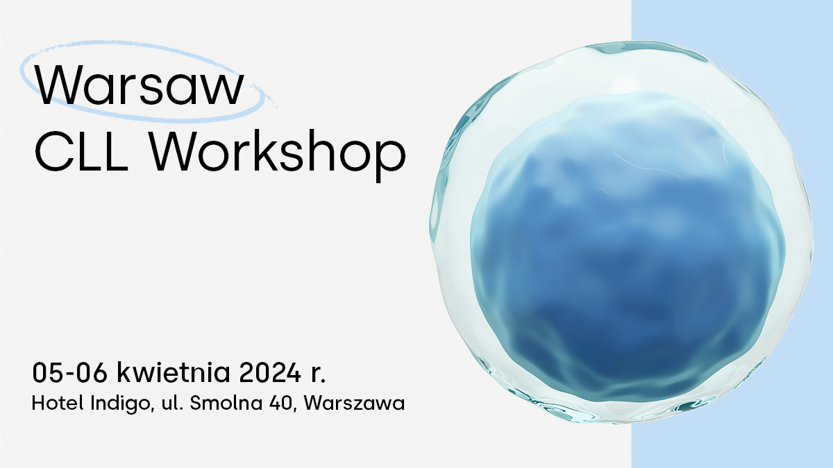 Dlaczego warto wziąć udział w Warsaw CLL Workshop?