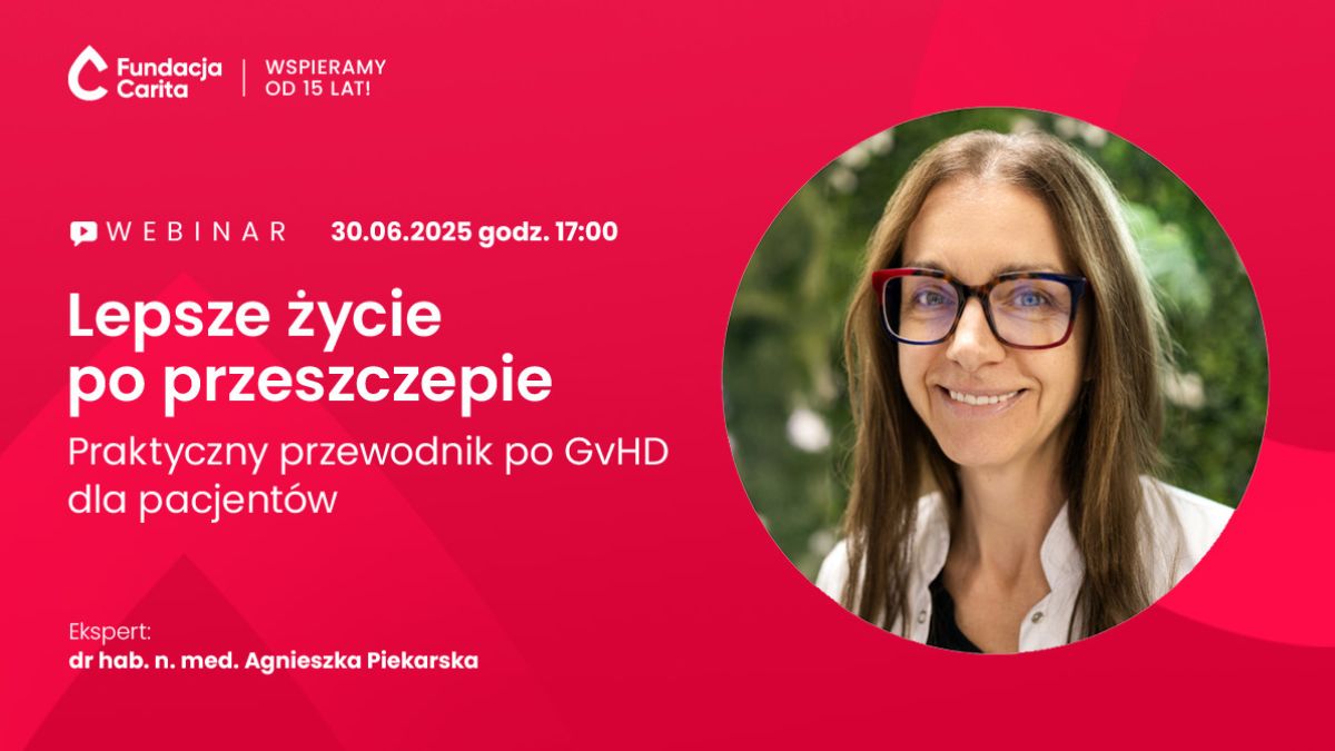 Już dziś! Lepsze życie po przeszczepie – praktyczny przewodnik po GvHD dla pacjentów