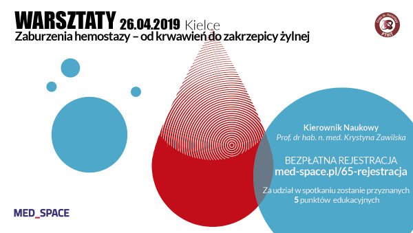 Zaproszenie na warsztaty "Zaburzenia hemostazy - wyzwania interdyscyplinarne" I 26 kwietnia, Kielce