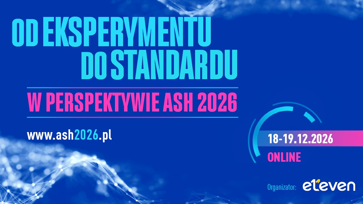 Od Eksperymentu do Standardu w Perspektywie ASH 2026