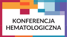 Konferencja Hematologiczna