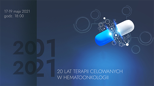 20 lat terapii celowanych w hematoonkologii