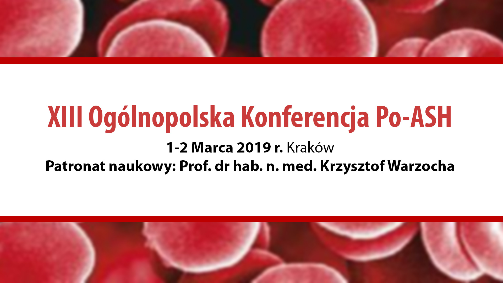 XIII Ogólnopolska Konferencja Po-ASH | 1-2 Marca 2019 r. Kraków
